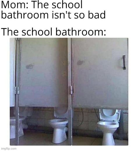 Bathroom Memes Imgflip