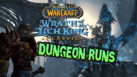 Wow Wrath Classic Dungeon Run Night Youtube