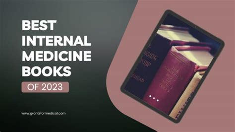 8 Best Internal Medicine Books Grants For Medical
