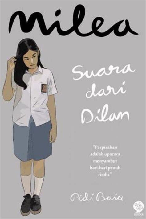 Sinopsis Novel Milea Karya Pidi Baiq Mj Brigaseli