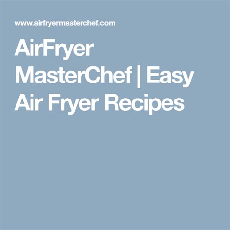 AirFryer MasterChef Easy Air Fryer Recipes Air Fryer Recipes Easy Air Fryer Recipes Air Recipe