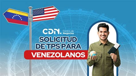 Solicitud De Tps Para Venezolanos Una Guía Esencial