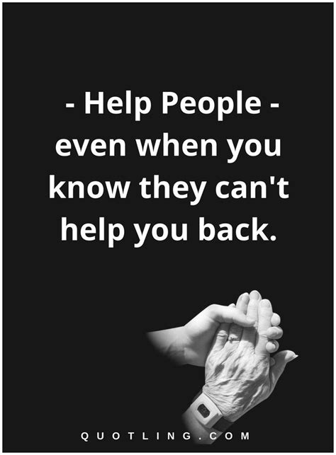 Quotes About Helping Others Through Hard Times Quotessi