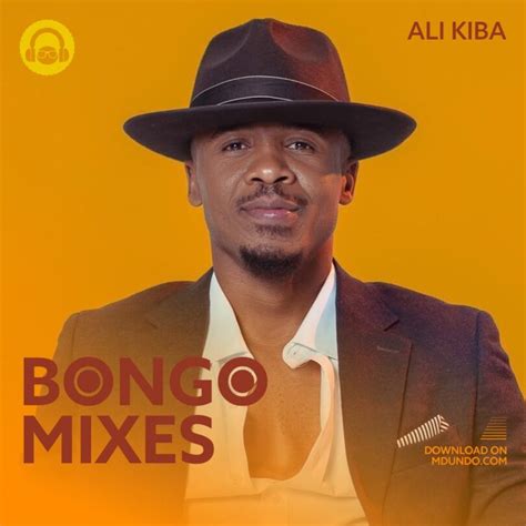 Download Bongo Flava Mix From Alikiba On Mdundo — Citimuzik