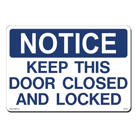 Clipart image of a keep door closed sign. Lynch Sign 14 in. x 10 in. Notice Door Closed On Locked ...