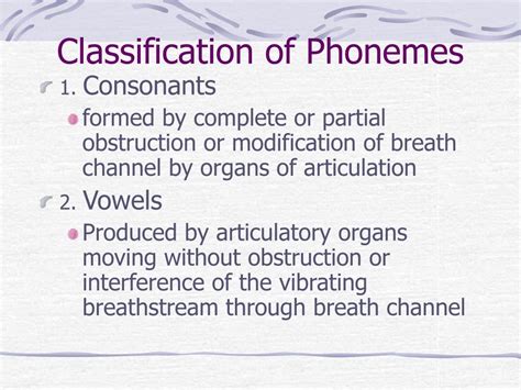 Ppt Classification Of Phonemes Powerpoint Presentation Id260259