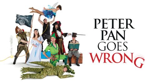 Peter Pan Goes Wrong Theatre Royal Plymouth