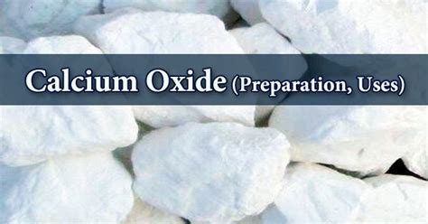 Calcium Oxide Preparation Uses Assignment Point