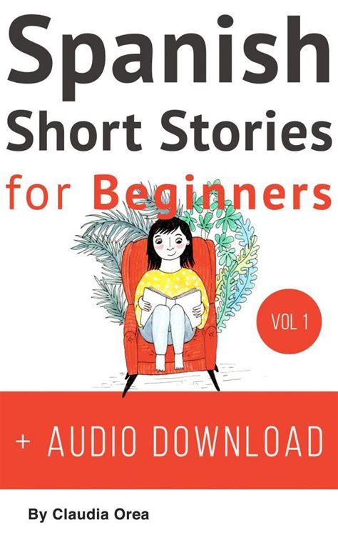 Spanish Short Stories For Beginners Vol 1