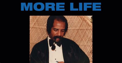 Listen To Drake More Life Album Loptd