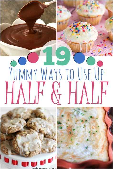 19 Yummy Ways To Use Up Half And Half Half And Half Dessert Recipes