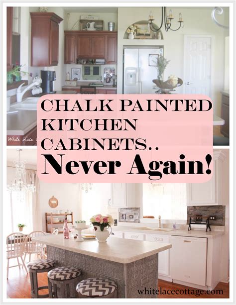 Chalk Painted Kitchen Cabinets Never Again White Lace Cottage