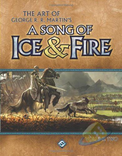 The Art Of George Rr Martins A Song Of Ice And Fire Vol 2 Deskové