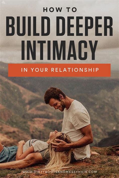 Proven Ways To Build Deeper Intimacy In Your Relationship