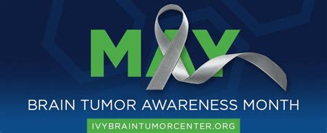 Brain Tumor Awareness Month Ivy Brain Tumor Center