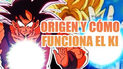 Dragon Ball And The Mysterious Origin And Functioning Of Ki Globe