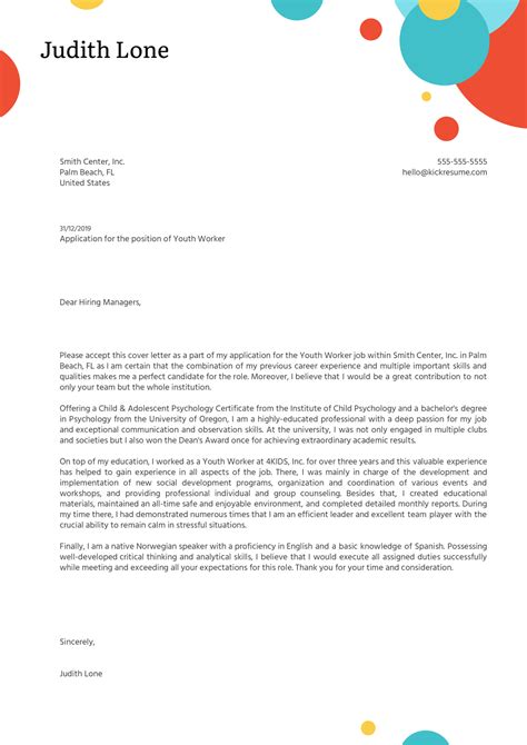 I have worked with triumphant youth here is another example for better perception. Youth Worker Cover Letter Template | Kickresume