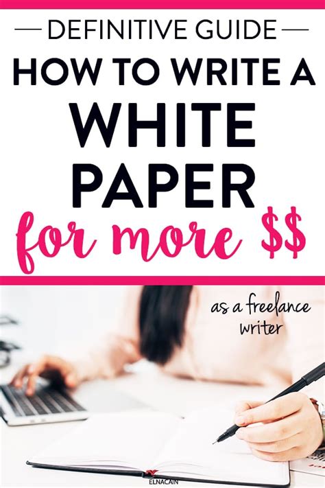 10 Expert Tips For Writing A White Paper In 2024