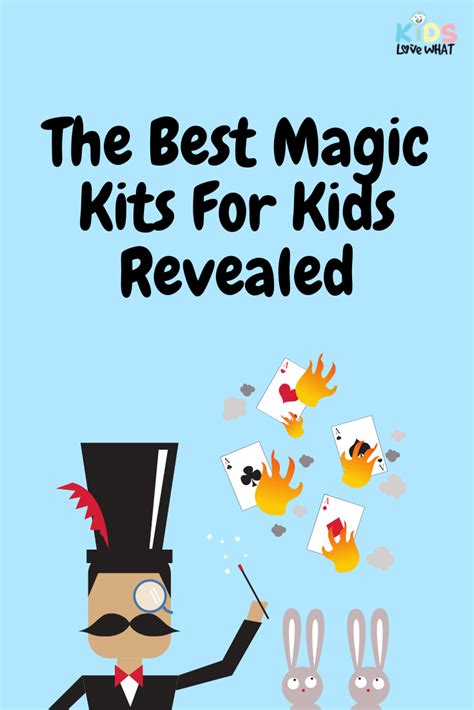 The Best Magic Kits For Kids Revealed Kits For Kids Kids Ts For Kids