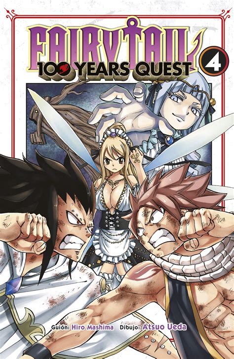 Fairy Tail 100 Years Quest 4 Mangaes Donde Vive El Manga Y El Anime