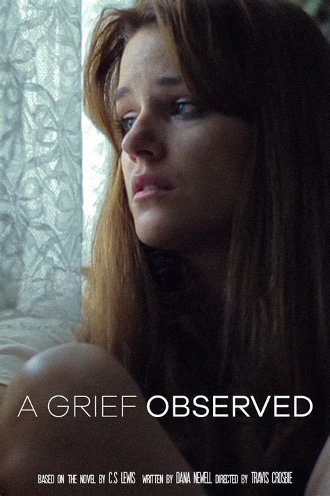 A Grief Observed 2013