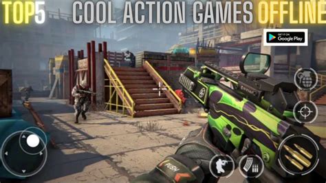 Top 5 Cool Action Games Offline Cool Android Games Android Games