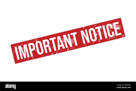 Important Notice Hi Res Stock Photography And Images Alamy