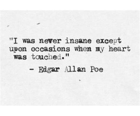 I heard all things in the heaven and in the earth. Tell Tale Heart Edgar Allan Poe Quotes. QuotesGram