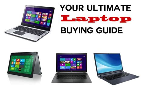 Your Ultimate Laptop Buying Guide Laptop Best Laptops Buying Guide
