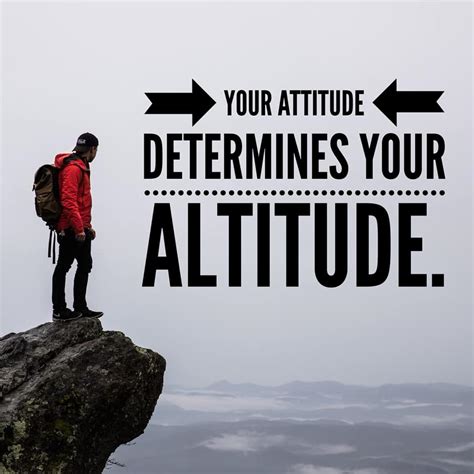 Your Attitude Determines Your Altitude Gary Greeno