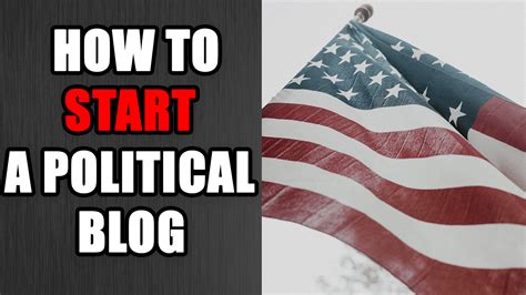 How To Start A Political Blog In 2023 And Make Money