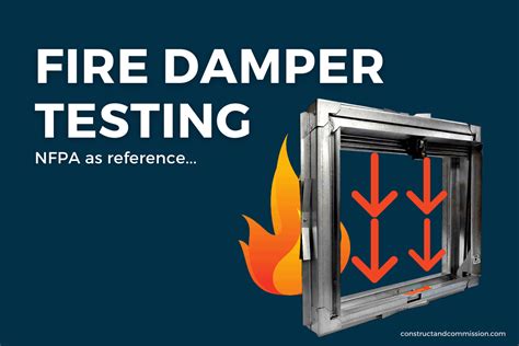 Fire Dampers Detailed Guide To Testing