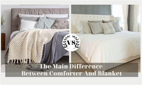 The Main Difference Between Comforter And Blanket