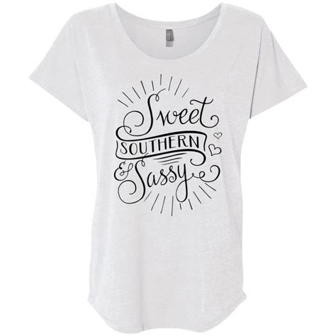 Sweet Southern Sassy Sassy Quotes Womens Triblend Dolman Sleeve T