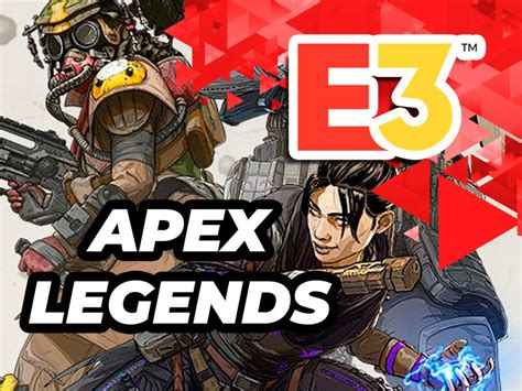 Vrutal E3 2019 Ea Play Nos Presenta Todo Lo Nuevo De Apex Legends