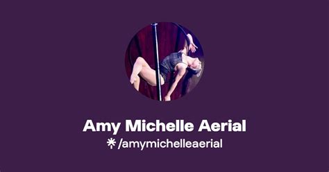 Amy Michelle Aerial Instagram Facebook Linktree