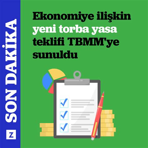 Ekonomiye Ili Kin Yeni Torba Yasa Teklifi Tbmm Ye Sunuldu