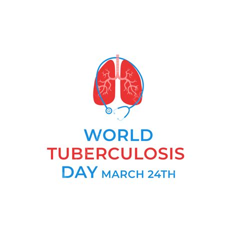 World Tuberculosis Day Vector Png Images Awareness World Tuberculosis
