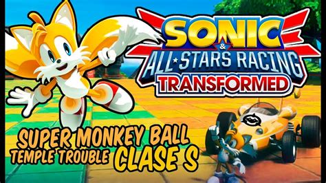 Sonic And All Stars Racing Transformed Temple Trouble Super Monkey Ball