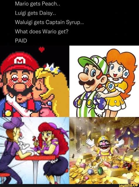 Mario Gets Peach Luigi Gets Daisy Waluigi Gets Captain Syrup