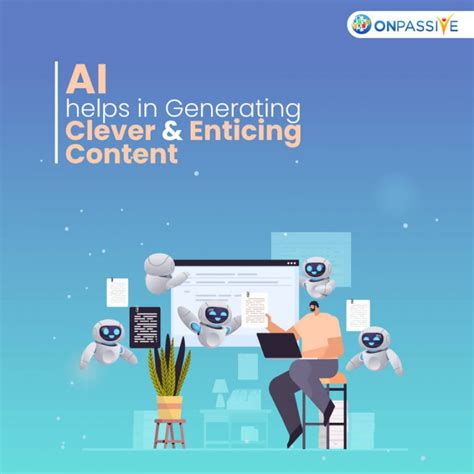 Top Ai Content Creation Tools Of 2022 Onpassive