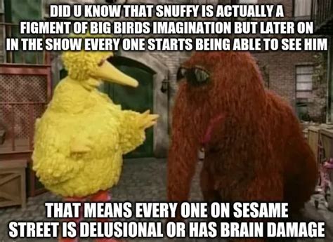 Big Bird And Snuffy Meme Generator Piñata Farms The Best Meme