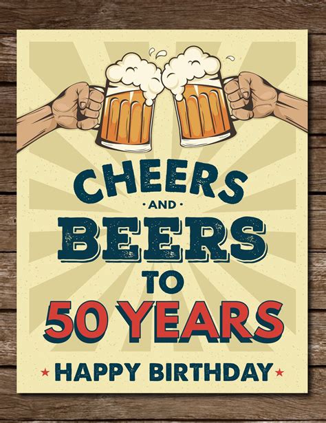 Cheers And Beers To 50 Years Printable Sign 50th Birthday Etsy