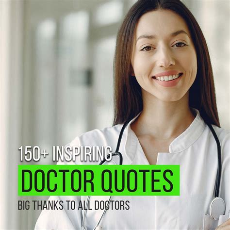 150 Inspiring Quotes For Doctors Big Thanks To All Doctors