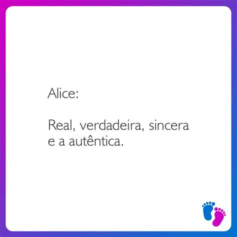 Alice Significado Do Nome Personalidade E Mais