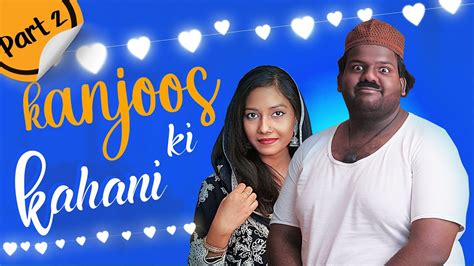 Kanjoos Ki Kahani Part 2 Latest Comedy Warangal Hungama Youtube