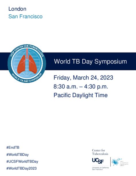 2023 Ucsf World Tb Day Symposium Curry International Tuberculosis Center