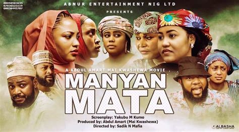 Manyan Mata Hausa Movie 2023 Season 1 Episodes Watch And Download
