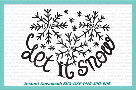 Let It Snow Svg Saying File Cutting File Christmas Svg Winter Svg