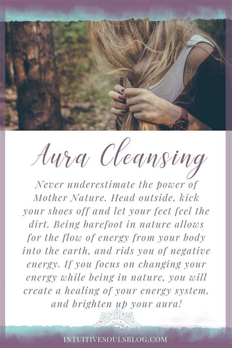 6 Aura Cleansing Ideas To Remove Negative Energy Intuitive Souls Blog